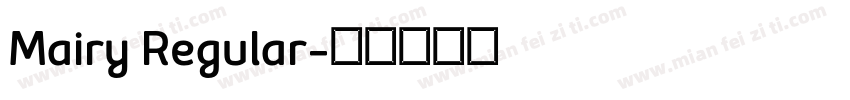 Mairy Regular字体转换